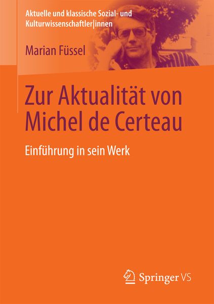 Produktbild: Zur Aktualit&auml;t von Michel de Certeau