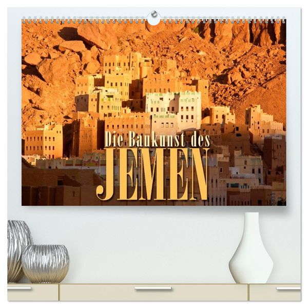 Produktbild: Die Baukunst des Jemen (hochwertiger Premium Wandkalender 2026 DIN A2 quer), Kunstdruck in Hochglanz
