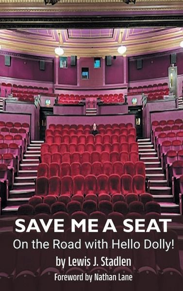 Produktbild: Save Me a Seat - On the Road with Hello Dolly! (hardback)