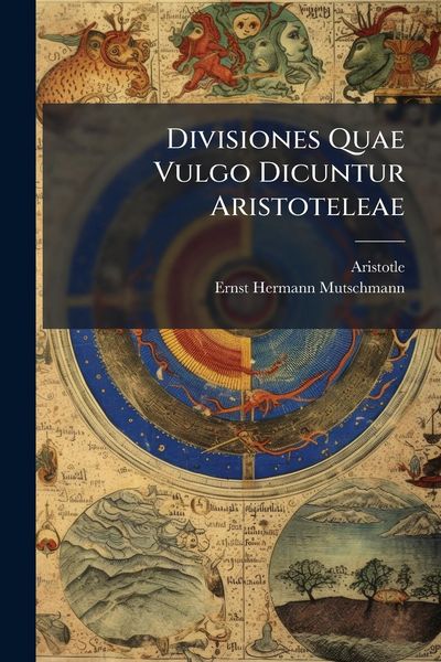 Produktbild: Divisiones Quae Vulgo Dicuntur Aristoteleae