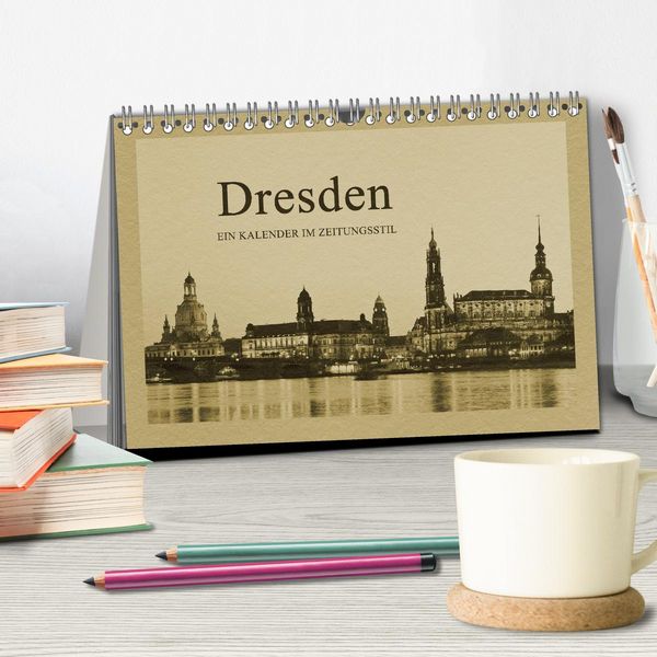 Produktbild: Dresden - Ein Kalender im Zeitungsstil (Tischkalender 2026 DIN A5 quer), CALVENDO Monatskalender