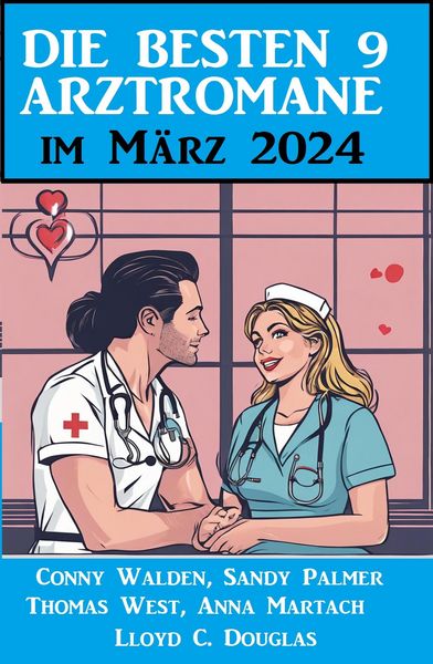 Produktbild: Die besten 9 Arztromane im M&auml;rz 2024