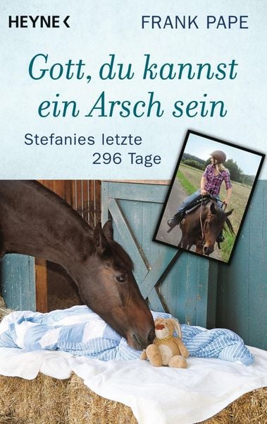 Gott, du kannst ein Arsch sein, Taschenbuch von Frank Pape, Heyne