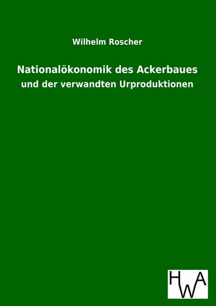 Produktbild: National&ouml;konomik des Ackerbaues