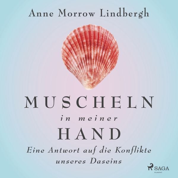 Produktbild: Muscheln in meiner Hand - Eine Antwort auf die Konflikte unseres Daseins