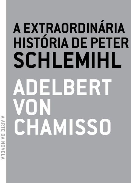 Produktbild: A extraordin&aacute;ria hist&oacute;ria de Peter Schlemihl