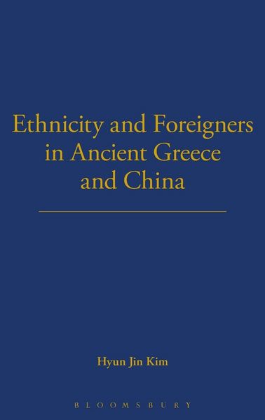 Produktbild: Ethnicity and Foreigners in Ancient Greece and China