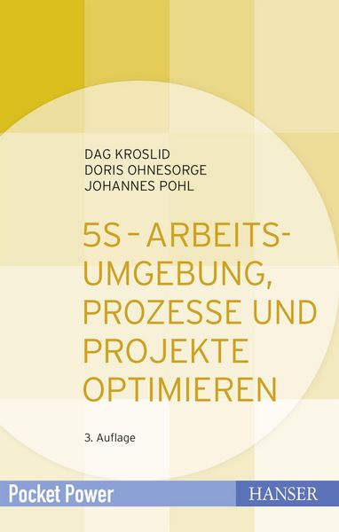 Produktbild: 5S - Arbeitsumgebung, Prozesse und Projekte optimieren