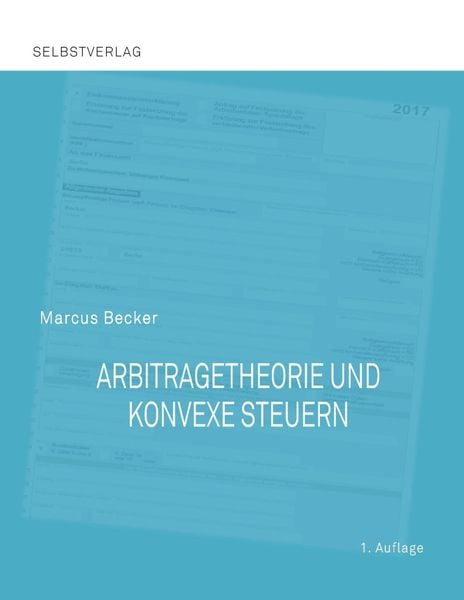 Produktbild: Arbitragetheorie und konvexe Steuern