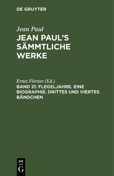 Produktbild: Flegeljahre. Eine Biographie. Drittes und viertes B&auml;ndchen