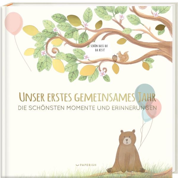 Babyalbum - Unser Erstes Gemeinsames Jahr