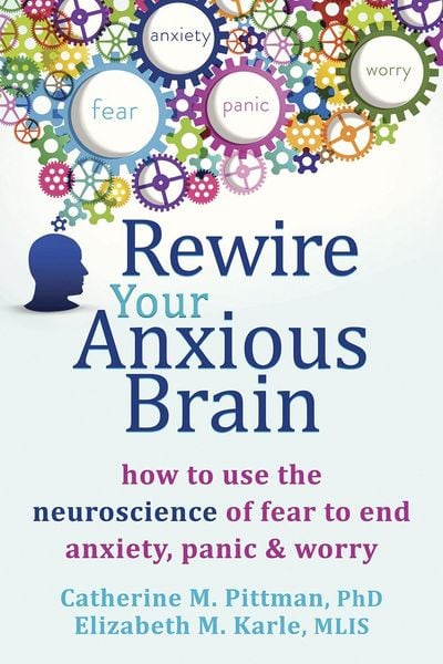 Produktbild: Rewire Your Anxious Brain