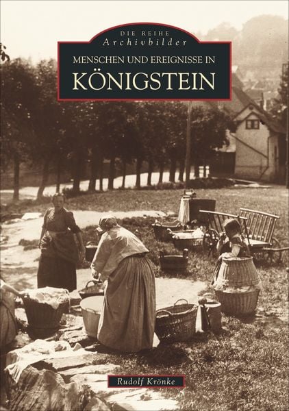 Produktbild: Menschen und Ereignisse in K&ouml;nigstein