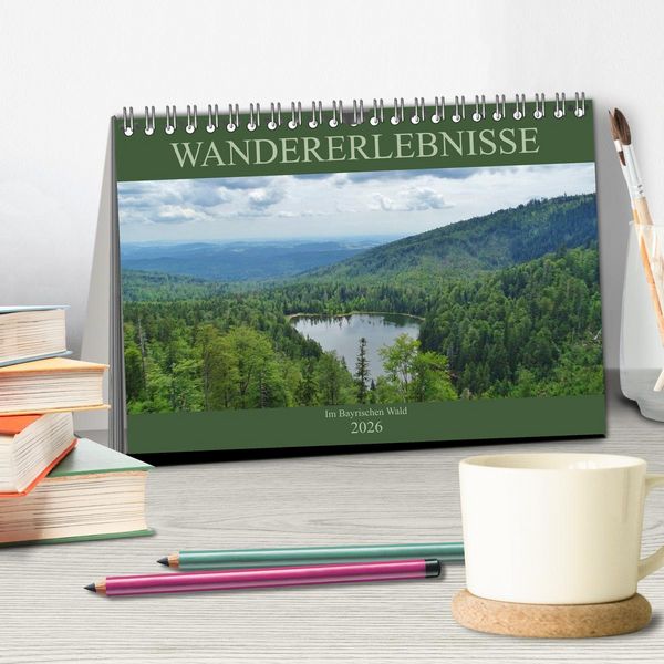 Produktbild: Wandererlebnisse im Bayrischen Wald (Tischkalender 2026 DIN A5 quer), CALVENDO Monatskalender
