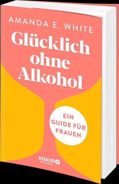 Produktbild: Gl&uuml;cklich &ndash; ohne Alkohol