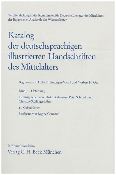 Produktbild: Katalog der deutschsprachigen illustrierten Handschriften des Mittelalters Band 5/1, Lfg. 3: 43