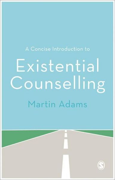 Produktbild: A Concise Introduction to Existential Counselling