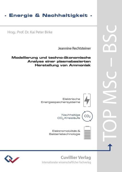 Produktbild: Modellierung und techno-&ouml;konomische Analyse einer plasmabasierten Herstellung von Ammoniak
