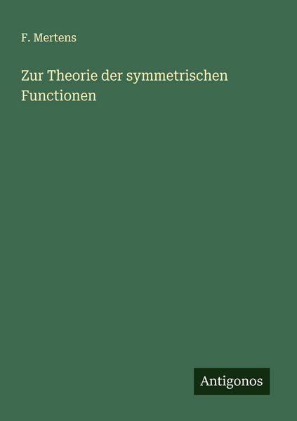 Produktbild: Zur Theorie der symmetrischen Functionen