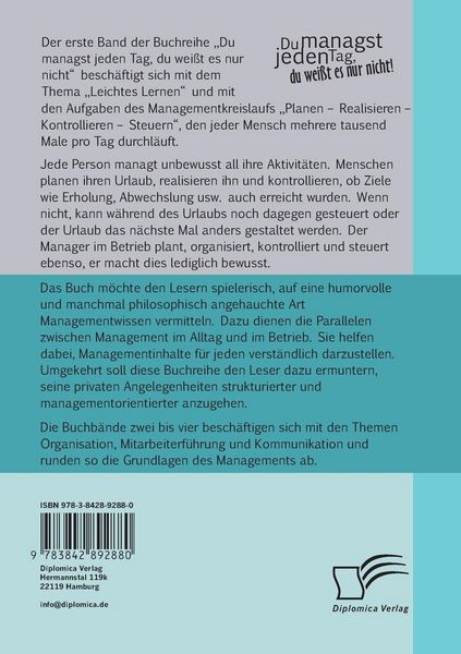 Produktbild: Du managst jeden Tag, du wei&szlig;t es nur nicht &ndash; Praxisratgeber Management: Band 1 Managementkreislauf