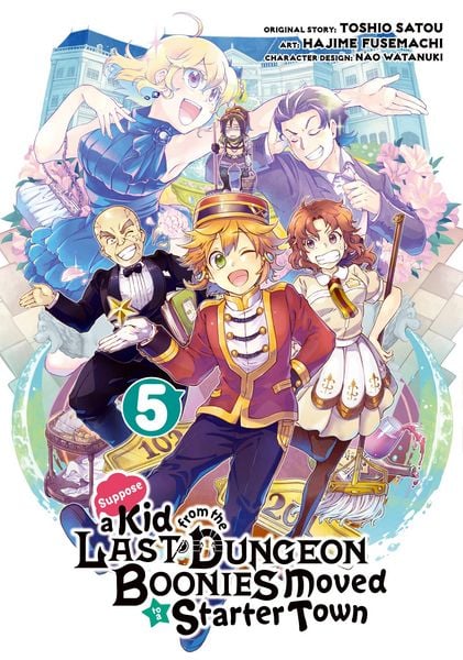 Produktbild: Suppose a Kid from the Last Dungeon Boonies Moved to a Starter Town 05 (Manga)