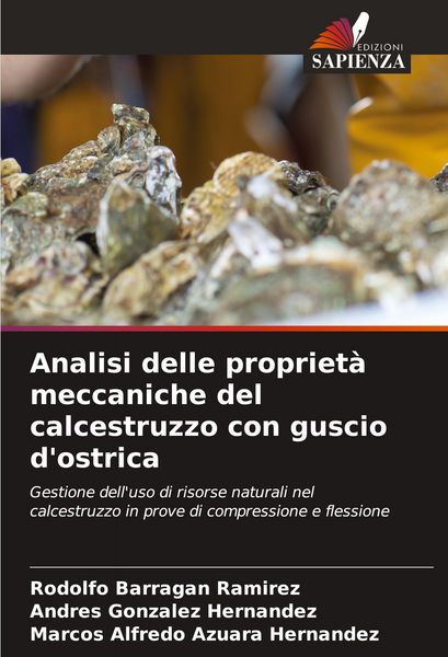 Produktbild: Analisi delle propriet&agrave; meccaniche del calcestruzzo con guscio d'ostrica