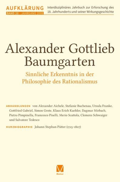 Produktbild: Aufkl&auml;rung, Band 20: Alexander Gottlieb Baumgarten. Sinnliche Erkenntnis in der Philosophie des Rationalismus