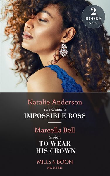 Produktbild: The Queen's Impossible Boss / Stolen To Wear His Crown