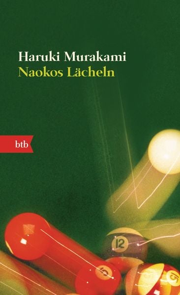 Naokos Lächeln, Taschenbuch von Haruki Murakami, btb