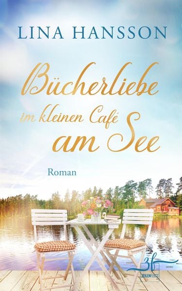 Produktbild: B&uuml;cherliebe im kleinen Caf&eacute; am See