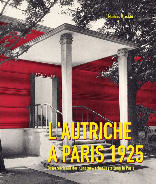 Produktbild: L&rsquo;Autriche &agrave; Paris 1925