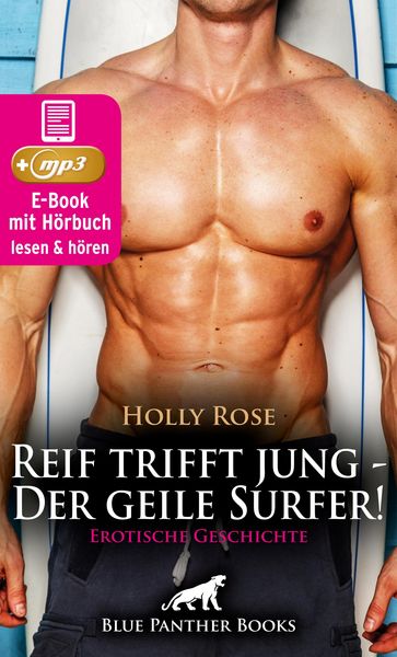 Produktbild: Reif trifft jung - Der geile Surfer! Erotische Geschichte