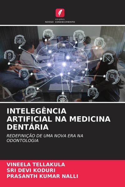 Produktbild: Inteleg&ecirc;ncia Artificial Na Medicina Dent&aacute;ria