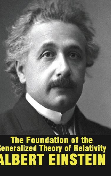 Produktbild: The Foundation of the Generalized Theory of Relativity