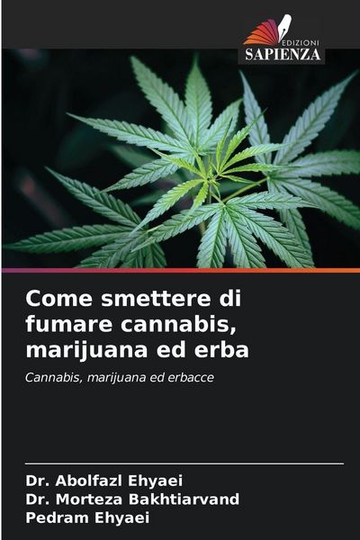 Produktbild: Come smettere di fumare cannabis, marijuana ed erba