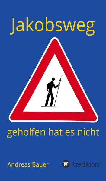 Produktbild: Jakobsweg - geholfen hat es nicht