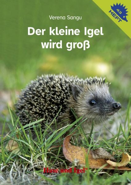 Produktbild: Der kleine Igel wird gro&szlig; / Igelheft 43