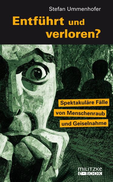 Produktbild: Entf&uuml;hrt und verloren?