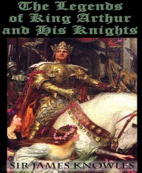 Produktbild: The Legends Of King Arthur And His Knights