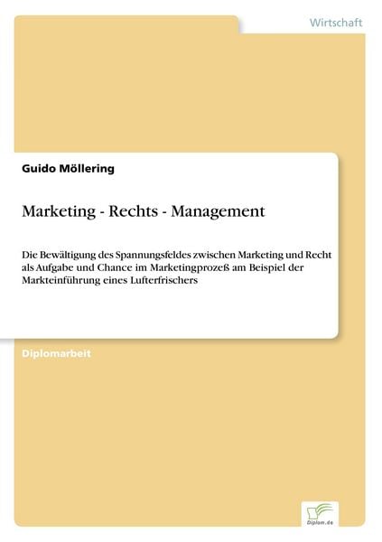 Marketing - Rechts - Management, Taschenbuch von Guido Möllering, GRIN, 9783838626161