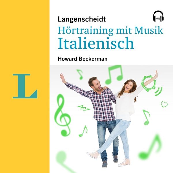 Langenscheidt Hörtraining mit Musik Italienisch - Langenscheidt-Redaktion , Howard Beckerman, Audio, 9783120501220