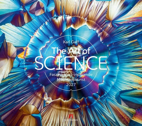 Produktbild: The Art of Science Kalender 2027 | Faszinierend-irisierende Mikroskopkunst