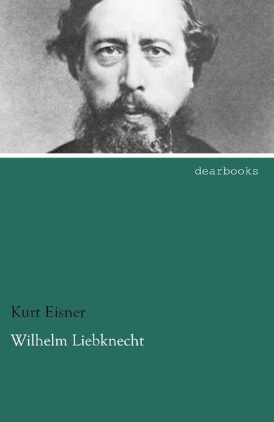 Produktbild: Wilhelm Liebknecht