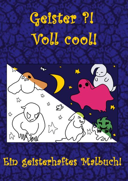 Produktbild: Geister?! Voll Cool! Ein geisterhaftes Malbuch!