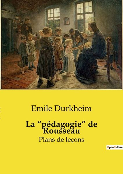 Produktbild: La "p&eacute;dagogie" de Rousseau