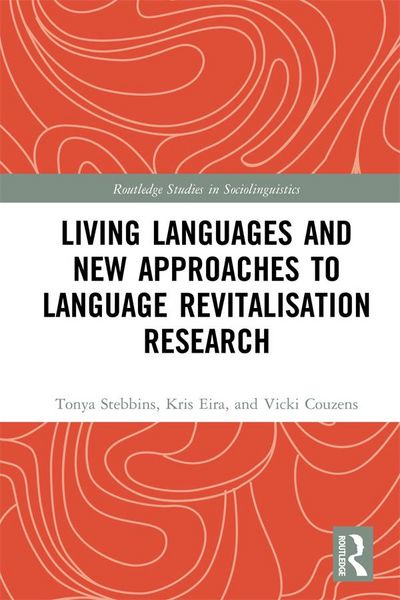 Produktbild: Living Languages and New Approaches to Language Revitalisation Research