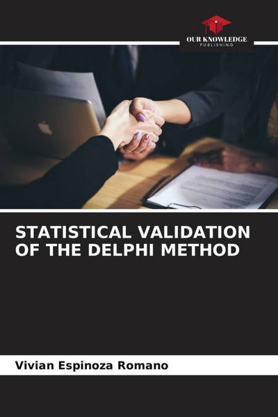 Produktbild: STATISTICAL VALIDATION OF THE DELPHI METHOD
