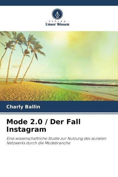 Produktbild: Mode 2.0 / Der Fall Instagram