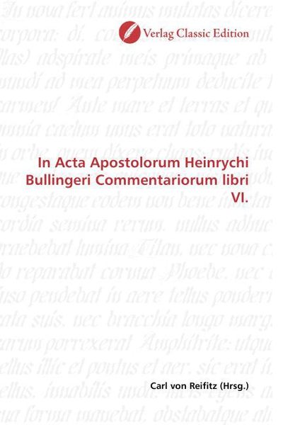 Produktbild: In Acta Apostolorum Heinrychi Bullingeri Commentariorum libri VI.