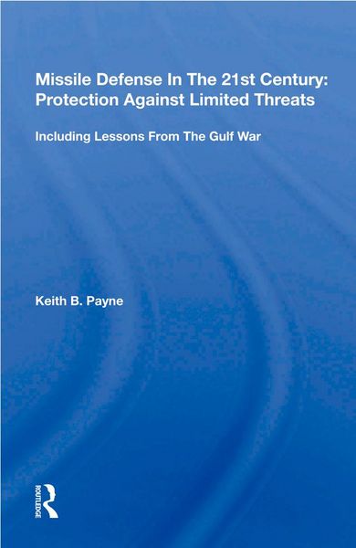 Produktbild: Missile Defense In The 21st Century: Protection Against Limited Threats